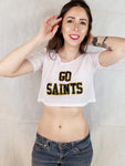 Go Saints White Short Sleeve Crop Top / Cropped Jersey / Made in USA