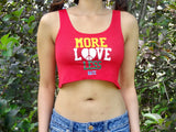 More Love Less Hate Red Crop Tank Top